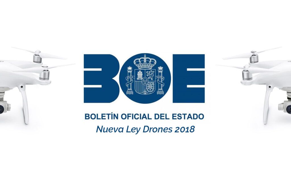 Nueva Ley de Drones 2018